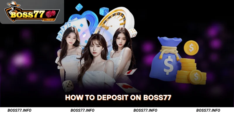 How-to-Deposit-on-Boss77
