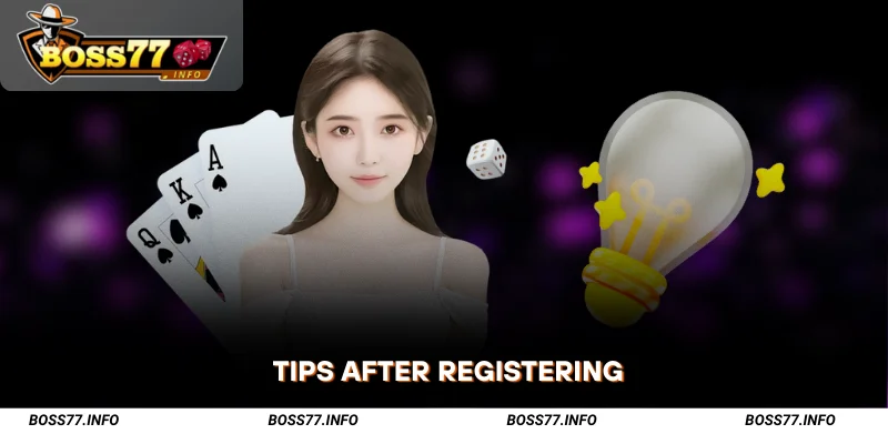 Tips-After-Registering
