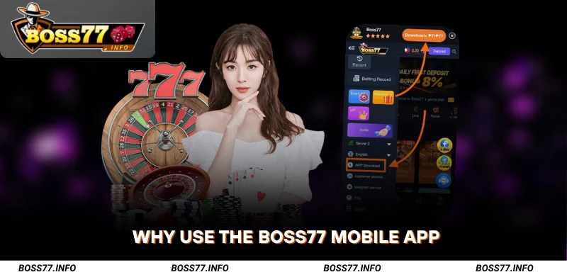 Why-Use-the-Boss77-Mobile-App